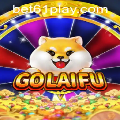 GoLaiFu: A New Era in Mobile Gaming with bet61 PH Login