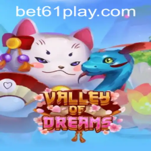 Discover the Enchanting World of ValleyofDreams and Unlock Secrets with bet61 PH Login