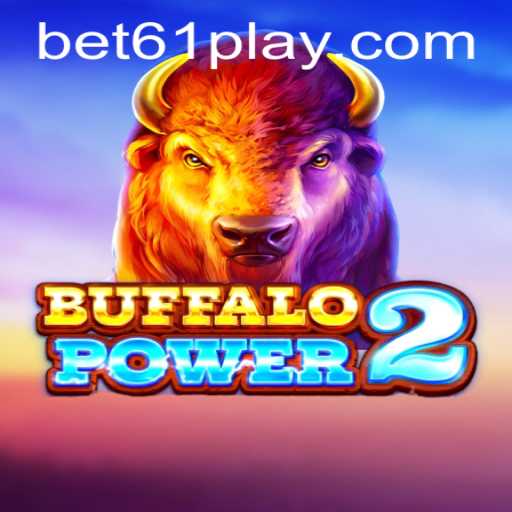 Explore Buffalo Power 2: A Thrilling Gaming Adventure