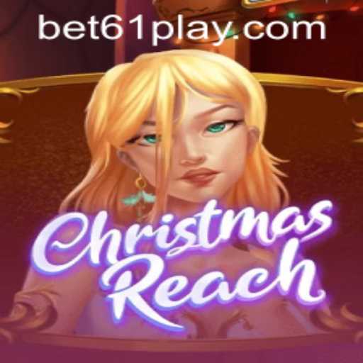 Unlocking the Magic of ChristmasReach: A New Era of Holiday Gaming