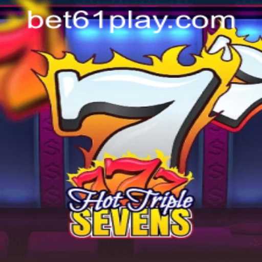 Discover the Excitement of HotTripleSevens and How to Access Bet61 PH Login
