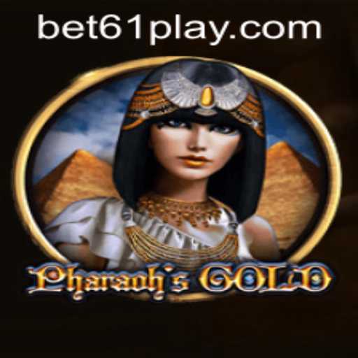 PharaohsGold: A Regal Gaming Experience with bet61 PH Login