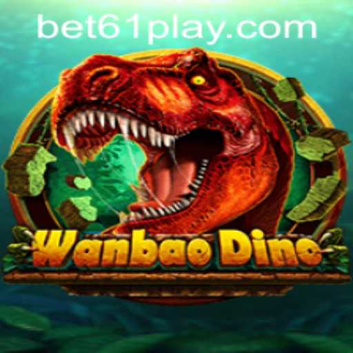 WanBaoDino: A Journey Through Time With Bet61 PH Login